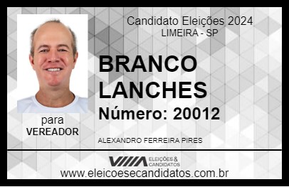 Candidato BRANCO LANCHES 2024 - LIMEIRA - Eleições