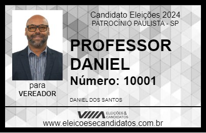 Candidato PROFESSOR DANIEL 2024 - PATROCÍNIO PAULISTA - Eleições