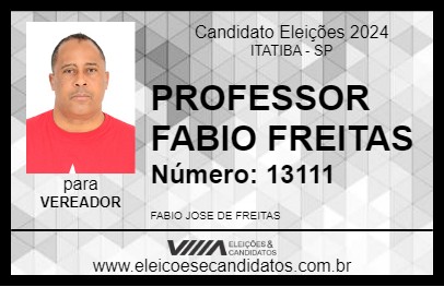 Candidato PROFESSOR FABIO FREITAS 2024 - ITATIBA - Eleições