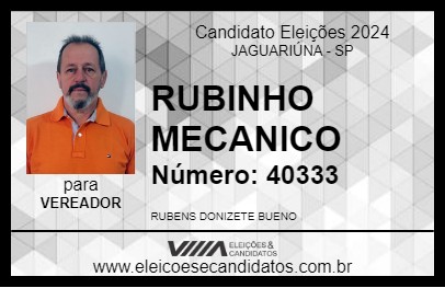 Candidato RUBINHO MECANICO 2024 - JAGUARIÚNA - Eleições