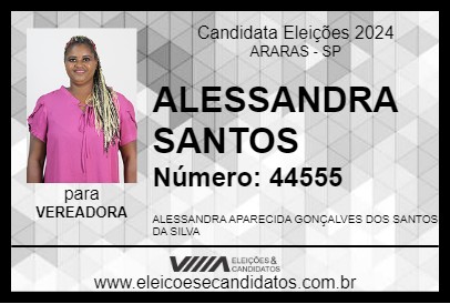 Candidato ALESSANDRA SANTOS 2024 - ARARAS - Eleições