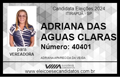 Candidato ADRIANA DAS AGUAS CLARAS 2024 - ITIRAPUÃ - Eleições