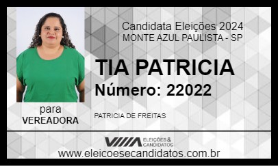 Candidato TIA PATRICIA 2024 - MONTE AZUL PAULISTA - Eleições