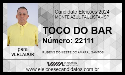 Candidato TOCO DO BAR 2024 - MONTE AZUL PAULISTA - Eleições