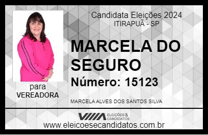 Candidato MARCELA DO SEGURO 2024 - ITIRAPUÃ - Eleições