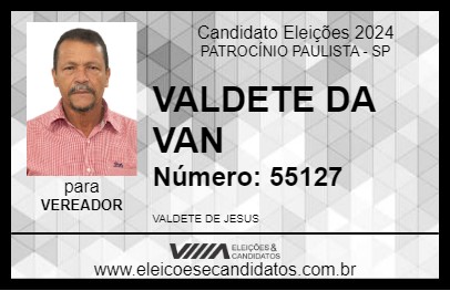 Candidato VALDETE DA VAN 2024 - PATROCÍNIO PAULISTA - Eleições