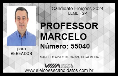 Candidato PROFESSOR MARCELO 2024 - LEME - Eleições