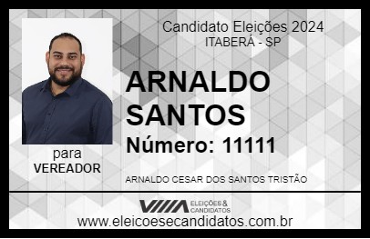 Candidato ARNALDO SANTOS 2024 - ITABERÁ - Eleições