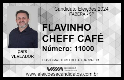 Candidato FLAVINHO CHEFF CAFÉ 2024 - ITABERÁ - Eleições