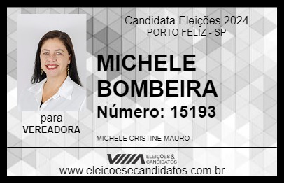 Candidato MICHELE BOMBEIRA 2024 - PORTO FELIZ - Eleições