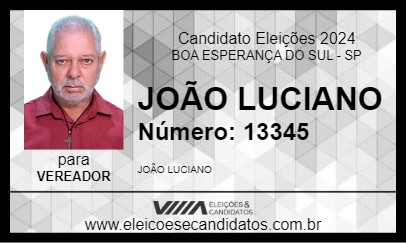 Candidato JOÃO LUCIANO 2024 - BOA ESPERANÇA DO SUL - Eleições