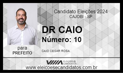 Candidato DR CAIO 2024 - CAJOBI - Eleições