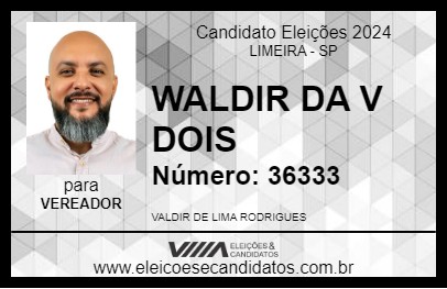 Candidato WALDIR DA V DOIS 2024 - LIMEIRA - Eleições