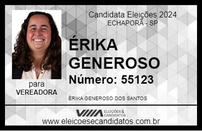 Candidato ÉRIKA GENEROSO  2024 - ECHAPORÃ - Eleições