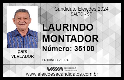 Candidato LAURINDO MONTADOR 2024 - SALTO - Eleições