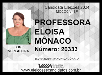 Candidato PROFESSORA ELOISA MÔNACO 2024 - MOCOCA - Eleições