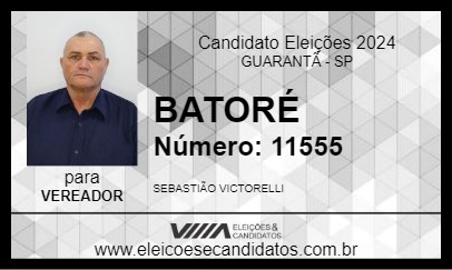 Candidato BATORÉ 2024 - GUARANTÃ - Eleições