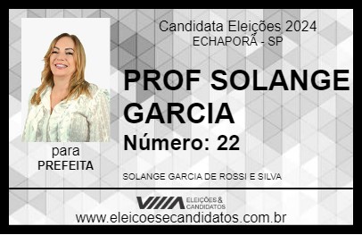 Candidato PROF SOLANGE GARCIA 2024 - ECHAPORÃ - Eleições