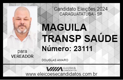 Candidato MAGUILA TRANSP SAÚDE 2024 - CARAGUATATUBA - Eleições