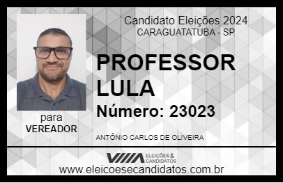 Candidato PROFESSOR LULA 2024 - CARAGUATATUBA - Eleições