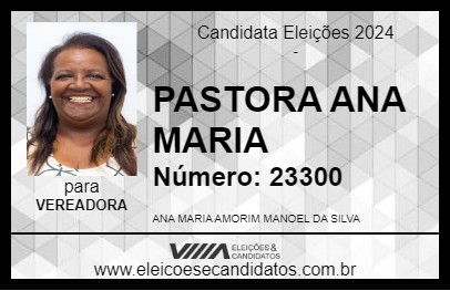 Candidato PASTORA ANA MARIA 2024 - CARAGUATATUBA - Eleições