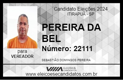 Candidato PEREIRA DA BEL 2024 - ITIRAPUÃ - Eleições