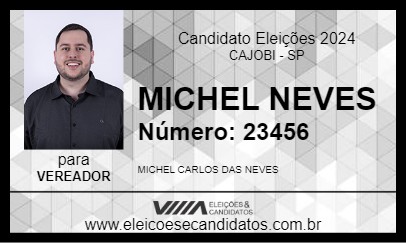 Candidato MICHEL NEVES 2024 - CAJOBI - Eleições