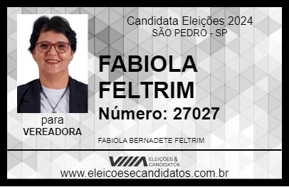 Candidato FABIOLA FELTRIM 2024 - SÃO PEDRO - Eleições