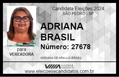 Candidato ADRIANA BRASIL 2024 - SÃO PEDRO - Eleições