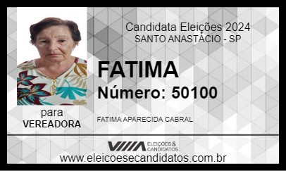 Candidato FATIMA 2024 - SANTO ANASTÁCIO - Eleições