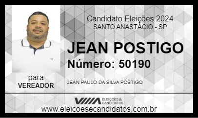 Candidato JEAN POSTIGO 2024 - SANTO ANASTÁCIO - Eleições