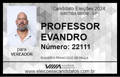 Candidato PROFESSOR EVANDRO 2024 - BIRITIBA MIRIM - Eleições