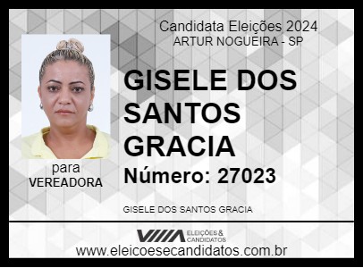 Candidato GISELE DOS SANTOS GRACIA 2024 - ARTUR NOGUEIRA - Eleições