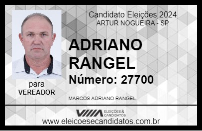 Candidato ADRIANO RANGEL 2024 - ARTUR NOGUEIRA - Eleições