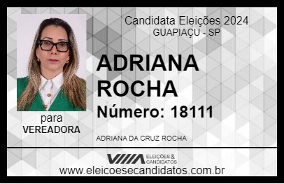 Candidato ADRIANA ROCHA 2024 - GUAPIAÇU - Eleições