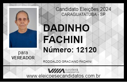 Candidato DADINHO FACHINI 2024 - CARAGUATATUBA - Eleições