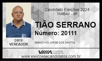 Candidato TIÃO SERRANO 2024 - TAMBAÚ - Eleições