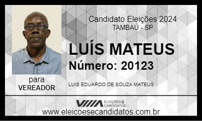 Candidato LUÍS MATEUS 2024 - TAMBAÚ - Eleições