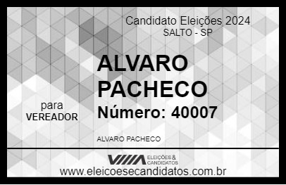 Candidato ALVARO PACHECO 2024 - SALTO - Eleições