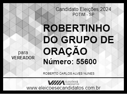 Candidato ROBERTINHO DO GRUPO DE ORAÇÃO 2024 - POTIM - Eleições