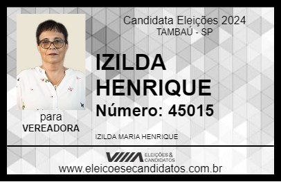 Candidato IZILDA HENRIQUE 2024 - TAMBAÚ - Eleições