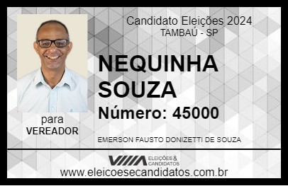 Candidato NEQUINHA SOUZA 2024 - TAMBAÚ - Eleições