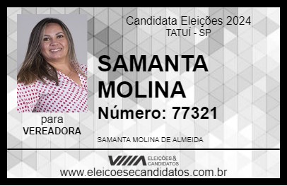 Candidato SAMANTA MOLINA  2024 - TATUÍ - Eleições