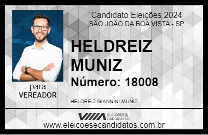 Candidato HELDREIZ MUNIZ 2024 - SÃO JOÃO DA BOA VISTA - Eleições