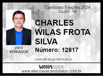 Candidato CHARLES WILAS FROTA SILVA 2024 - CAJATI - Eleições