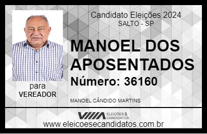 Candidato MANOEL DOS APOSENTADOS 2024 - SALTO - Eleições