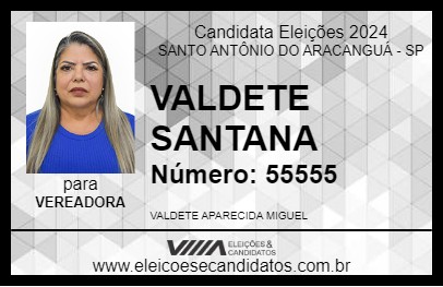 Candidato VALDETE SANTANA 2024 - SANTO ANTÔNIO DO ARACANGUÁ - Eleições