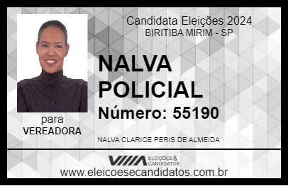 Candidato NALVA POLICIAL 2024 - BIRITIBA MIRIM - Eleições