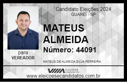 Candidato MATEUS ALMEIDA 2024 - GUAREÍ - Eleições