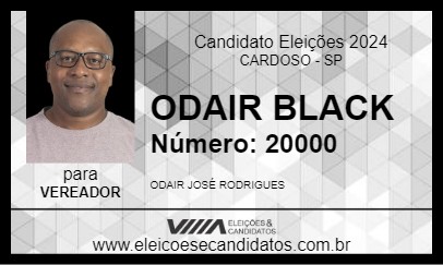 Candidato ODAIR BLACK 2024 - CARDOSO - Eleições